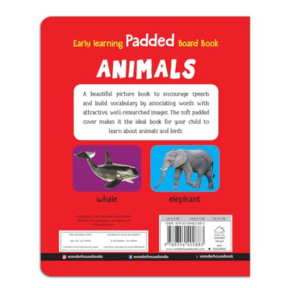 Early Learning Padded Board Book Of Animals For Kids | Ages 0–5 Years | Wild Animals | Farm Animals | Pets | Birds | Vocabulary Building | Bright Pictures | Toddlers | Preschoolers | Latest Edition