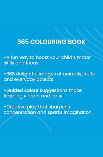 365 Colouring Book for Kids - Painting and Drawing Book with 368 Big Pictures