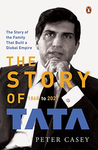 The Story of Tata: 1868 to 2021 book cover