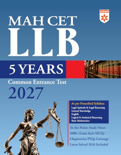 Arihant MAH CET LLB 5 Years Entrance Exam 2027 | Complete Guide for Legal Aptitude, Legal Reasoning, GK, English & Logical Reasoning | 3000+ MCQs, Chapterwise PYQs & Solved Paper 2026