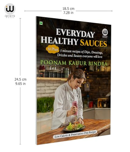 Everyday Healthy Sauces Food Book In English | Chef Poonam Kauur Bindra | Vegetarian Foods Cookbook Cook Books Cooking Recipe Instant Sauces Recipes | Veg Without Preservatives For Salads Low Calorie