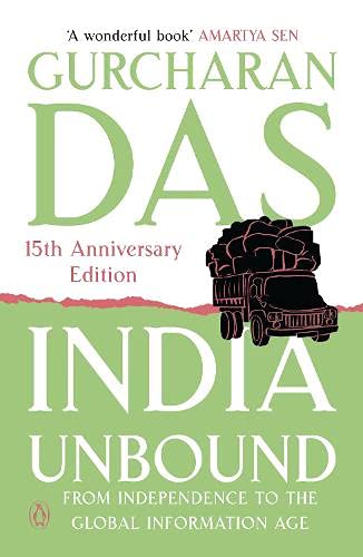 India Unbound: from Independence to the Global Information age by Gurcharan Das book cover