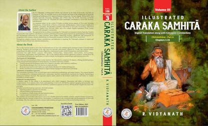 Illustrated Caraka Samhita Vol-III ( Cikitsasthana-Part A : Chapters 1-15 "English Translation along with Cakrapani Commentary )