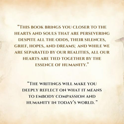 Letters from Gaza: Post October 2023, the first collection of in-the-moment reflections from the people of Gaza; written from the vortex of turmoil: By the People, From the Year That Has Been