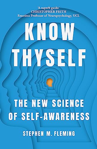 Know Thyself: The Science Of Self Awareness book cover