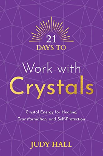 21 Days to Work with Crystals book cover