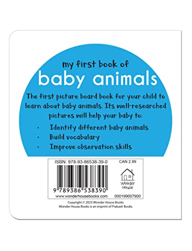My First Book of Baby Animals | First Animal Board Book for Babies, Toddlers & Preschoolers | Learn About Cute Baby Animals with Bright, Adorable Pictures | Early Learning Book for Kids Ages 0-3 Years