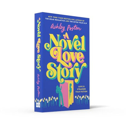 A Novel Love Story: The BRAND-NEW for summer 2024 magical enemies-to-lovers rom-com from the author of THE DEAD ROMANTICS!: The magical ... the bestselling author of THE DEAD ROMANTICS!