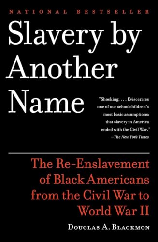 Slavery By Another Name book cover