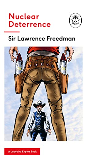 Nuclear Deterrence: A Ladybird Expert Book book cover