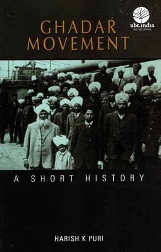 GHADAR MOVEMENT : A SHORT HISTORY book cover