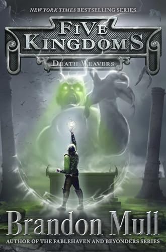 Death Weavers (Five Kingdoms) book cover