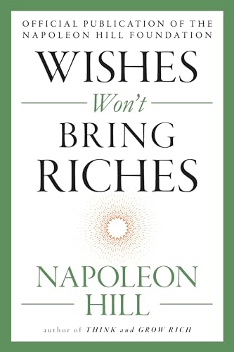 Wishes Wont Bring Riches (The Mental Dynamite Series) book cover