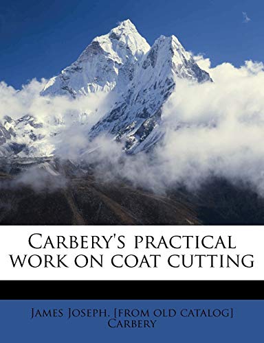 Carberys Practical Work on Coat Cutting book cover