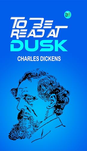 To Be Read at Dusk