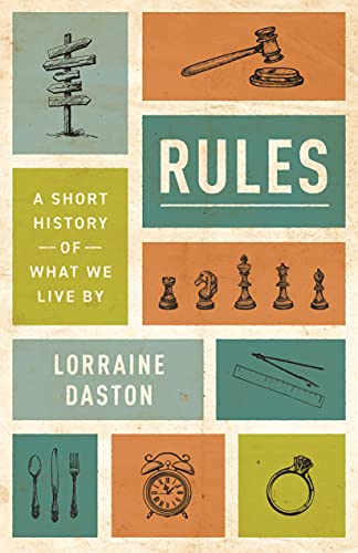 Rules: A Short History of What We Live By book cover