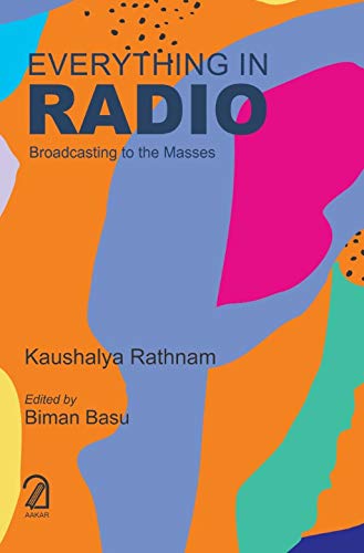 Everything in Radio :: Broadcasting to the Masses book cover