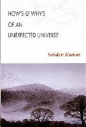 How's & Why's of an Unexpected Universe book cover