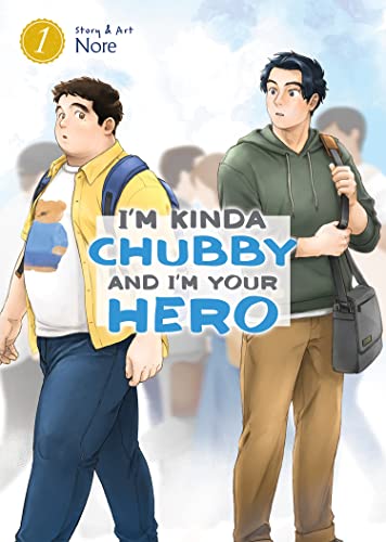 Im Kinda Chubby and Im Your Hero Vol. 1 book cover
