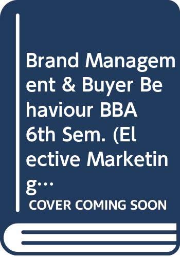 Brand Management & Buyer Behaviour BBA 6th Sem. (Elective Marketing) Telangana 1ST Edn. book cover