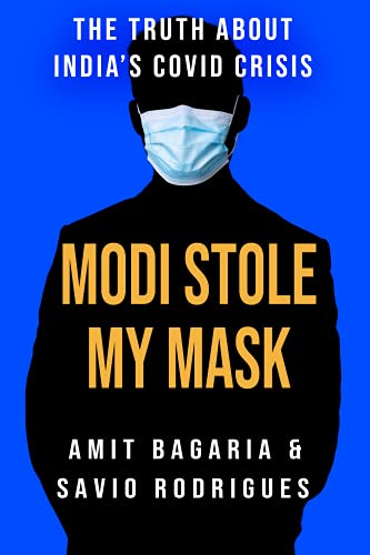 
Modi Stole My Mask - The Truth About India's Covid Crisis book cover