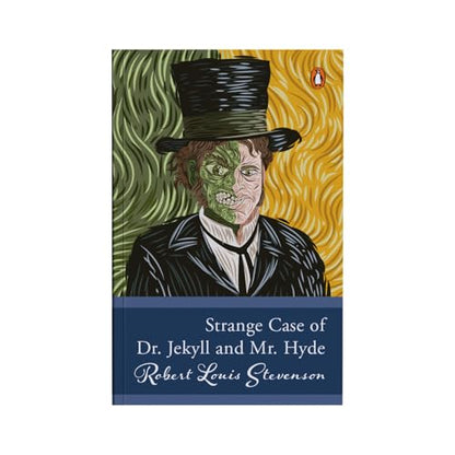 Penguin Select Classics: The Strange Case of Dr. Jekyll & Mr. Hyde: (Original, Unabridged Classic)