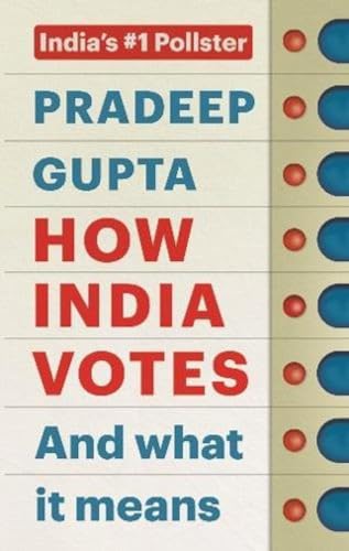 How India Votes And What It Means book cover