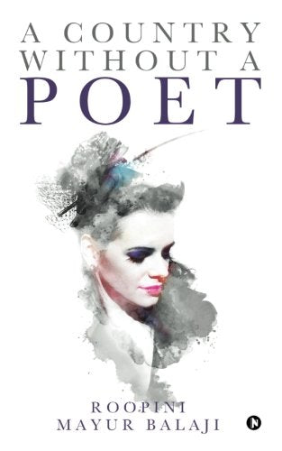 A Country without a Poet by Roopini Mayur Balaji (Author) book cover
