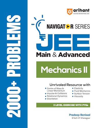 Arihant Navigator Series JEE Main & Advanced 2026-2027 – Mechanics II | 2000+ Problems | Centre of Mass, Rotational Dynamics, Gravitation, Fluid Mechanics, Elasticity | 3-Level Exercises with PYQs