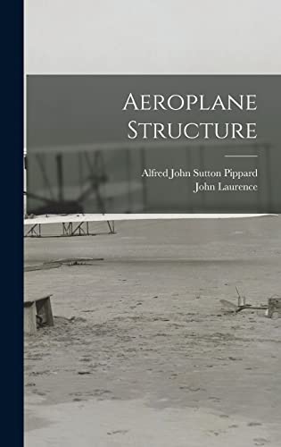 Aeroplane Structure - Primary Source Edition book cover