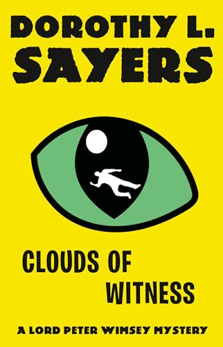 Clouds of Witness: A Lord Peter Wimsey Mystery book cover