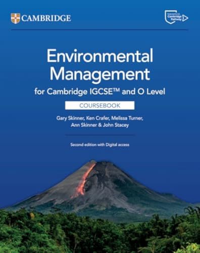 Cambridge IGCSE™ and O Level Environmental Management Coursebook with Digital Access (2 Years) (Cambridge International IGCSE)