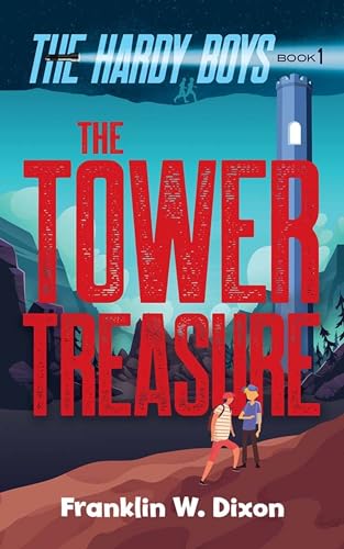 TOWER TREASURE: THE HARDY BOYS BOOK 1, THE book cover