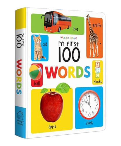 My First 100 Words For Kids | Age 0–5 Years | Vocabulary Building Board Book | Early Learning | Everyday Words | Animals | Food | Toys | Objects | Bright Pictures | Babies & Toddlers | Latest Edition