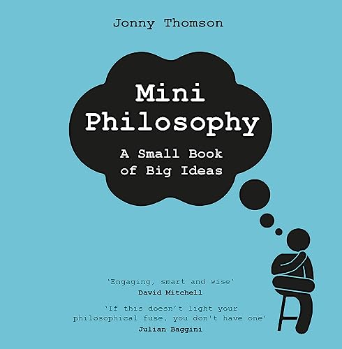 Mini Philosophy : A Small Book of Big Ideas book cover