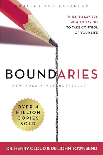 Boundaries Updated and Expanded Edition(Enlarged) : When to Say Yes, How to Say No To Take Control of Your Life