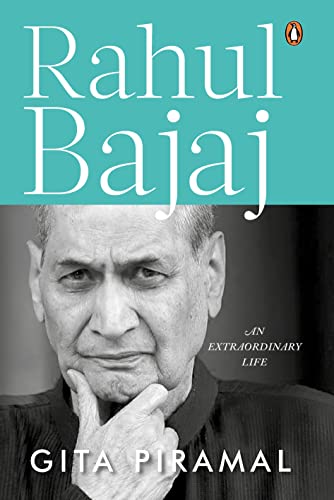 Rahul Bajaj: An Extraordinary Life book cover