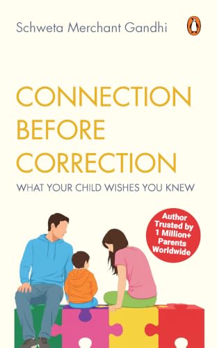 Connection Before Correction: What Your Child Wishes You Knew | Mind-Based Parenting Guide to Emotional Regulation Without Losing Connection
