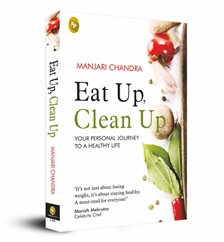 Eat Up, Clean Up : Your Personal Journey To A Healthy Life book cover