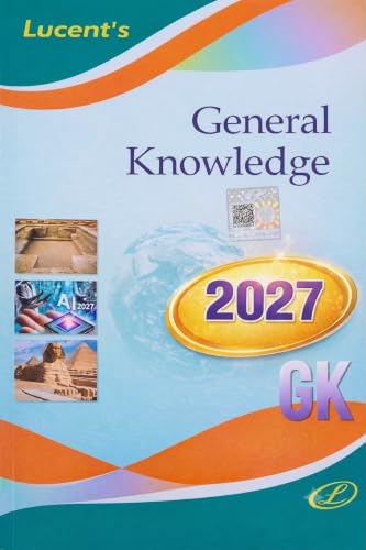 Lucent's General Knowledge 2027 GK Book