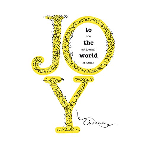 Joy to the World: One Art Journal at a Time book cover