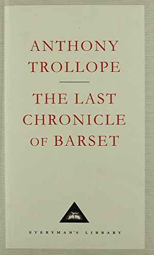 LAST CHRONICLE OF BARSET; THE / TROLLOPE; ANTHONY book cover