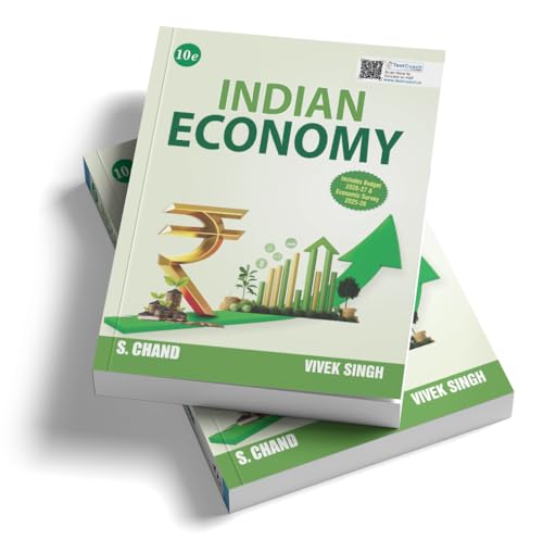 New Edition: Indian Economy Book 2026 - 2027 (10e) GS Paper 3 | Best for UPSC Exam, State PSC, RBI Grade B, IFS JAIIB, CAIIB, IIBF, NBARD, SEBI, SSC ... Budget & Economic Survey | PYQ Question Bank