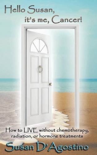 Hello Susan, It’s me, Cancer! book cover