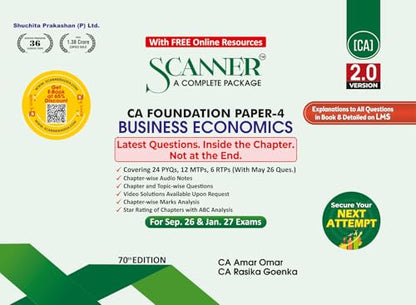 Scanner CA Foundation | Paper-4: Business Economics | For Sept.26 & Jan.27 Exams | Solved Papers with PYQs (Included May 26 Questions) | Shuchita Prakashan: 1 (Scanner Series)