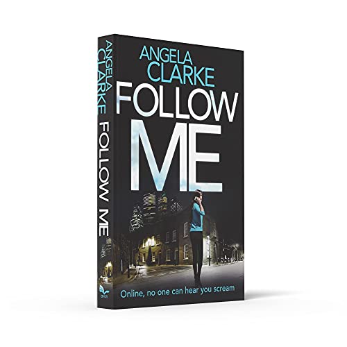 Follow Me: The bestselling crime novel terrifying everyone this year (Social Media Murders 1)
