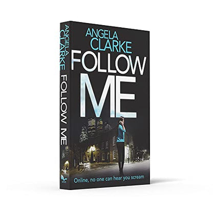 Follow Me: The bestselling crime novel terrifying everyone this year (Social Media Murders 1)