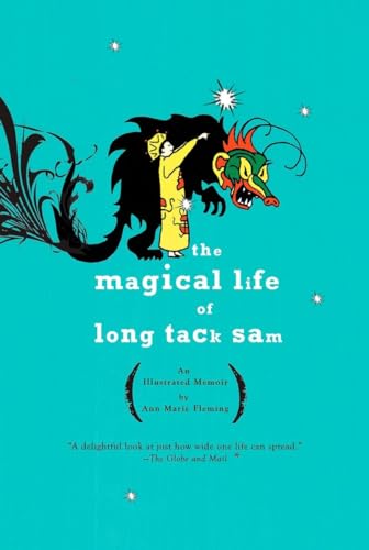 The Magical Life of Long Tack Sam: An Illustrated Memoir book cover