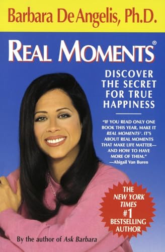 Real Moments: Discover the Secret for True Happiness book cover