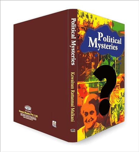 Political Mysteries | K. R. Malkani | The Secrets of Political Assassinations and Mysterious Events | Uncovering the Truth Behind Historical Tragedies and Enigmatic Incidents | Political History Conspiracy Theories True Crime World Events